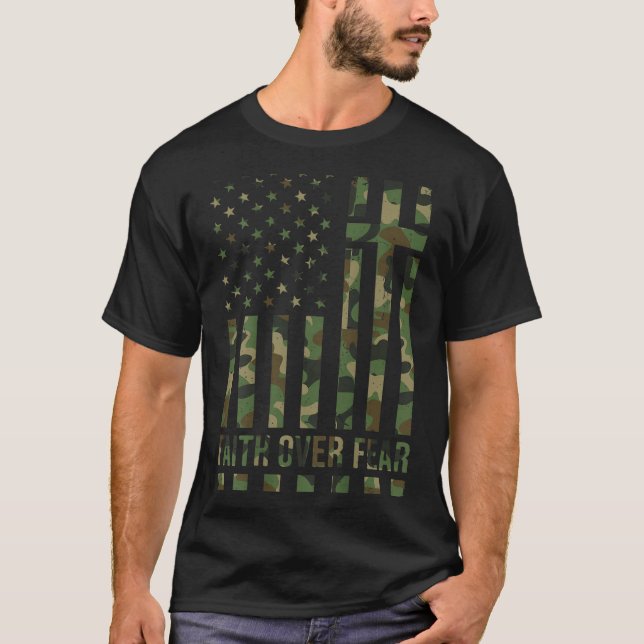 Men's Patriotic Christian Faith Over Fear American T-Shirt (Vorderseite)