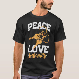 Mens Peace Liebe Locksmith Lock Picking Locksmithi T-Shirt