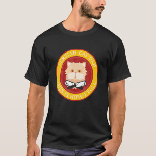 Mens Persischer Katze Vater Sein ist, wie ich Katz T-Shirt