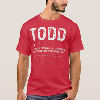 Mens Personalisiert Todd Vater Noun Firstname Fath T-Shirt