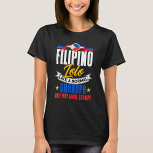 Mens Philippine Filipino Lolo Grandpa Pinoy F T-Shirt