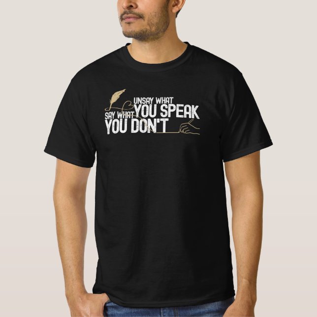 Men's Philosophical Unsay What You Speak Value T-S T-Shirt (Vorderseite)