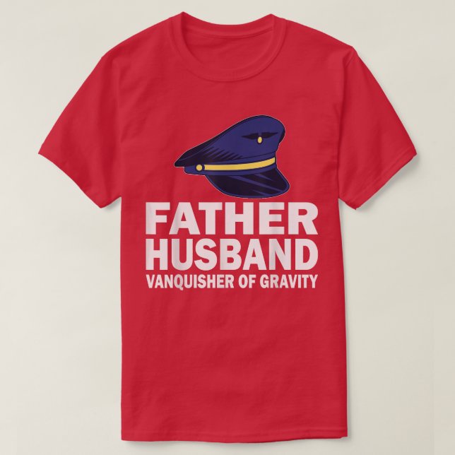 Mens Pilot Vater Ehemann besiegt Schwerkraft ai T-Shirt (Design vorne)