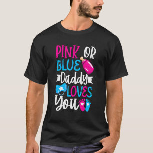 Mens Pink oder Blue Daddy Lieben, die du als Gen k T-Shirt