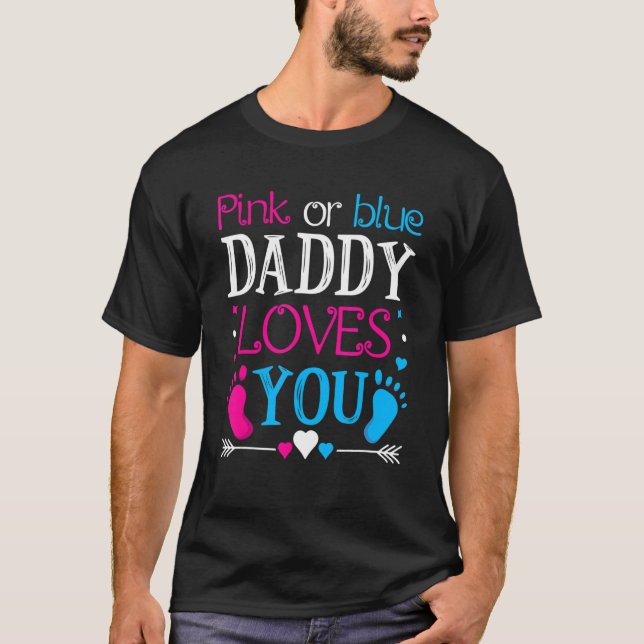 Mens Pink oder Blue Daddy Lieben, die du als Gen k T-Shirt (Vorderseite)
