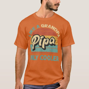 Mens Pipa wie ein Großvater nur Cooler Vintager Va T-Shirt
