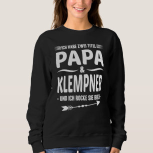 Mens Plumber Pipe Holder Vater zwei Titel Papa Un Sweatshirt
