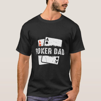 Mens Poker Vater Game Online Gambler Turnier T-Shirt