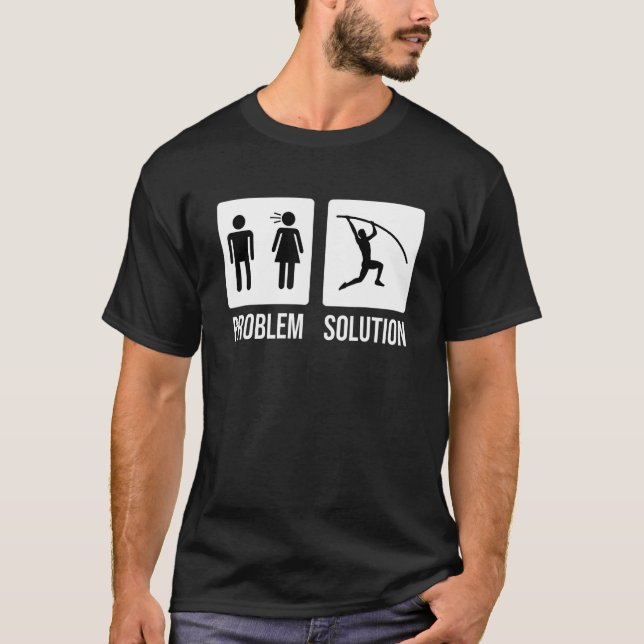 Mens Pole Vault Vaulter Jump Problem Solution T-Shirt (Vorderseite)