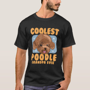 Mens Poodle Grandpa Dog Owner Poodle T-Shirt