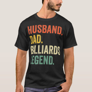 Mens Pool Player Funny Husband Vater Billiard T-Shirt