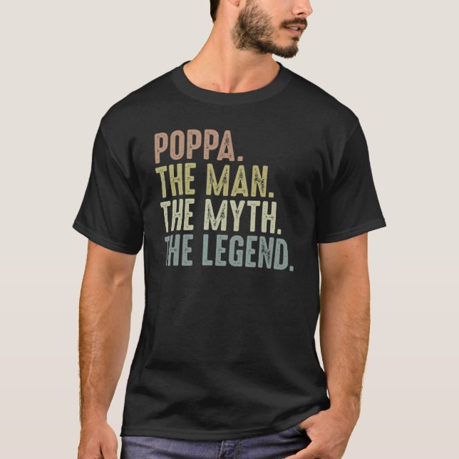 Mens Poppa Man Myth Legend of Men Vathers Day T-Shirt (Vorderseite)