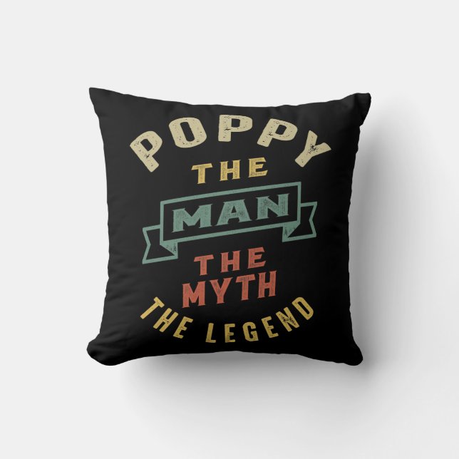 Mens Poppy The Man Myth Legend Vater Gift Kissen (Vorderseite)