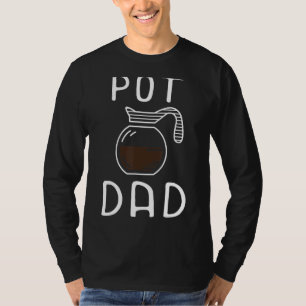 Mens Pot Vater Kaffee Drink Vaterschaft Koffein C T-Shirt