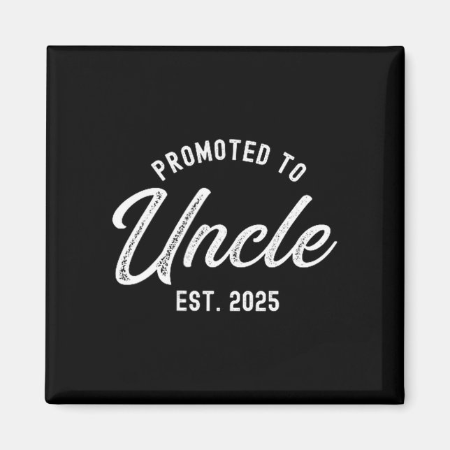 Mens Promoted To Uncle Est 2025 Funny Baby Announc Magnet (Vorne)