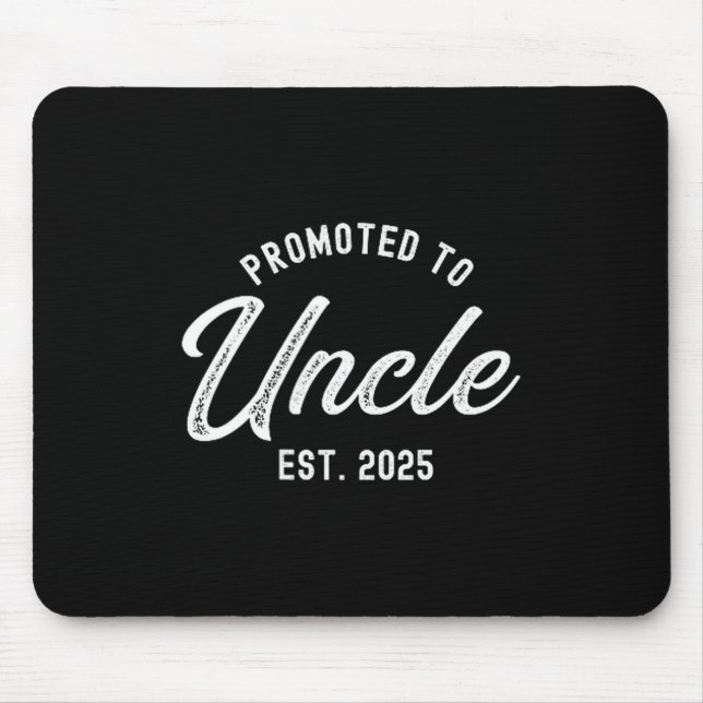 Mens Promoted To Uncle Est 2025 Funny Baby Announc Mousepad (Vorne)