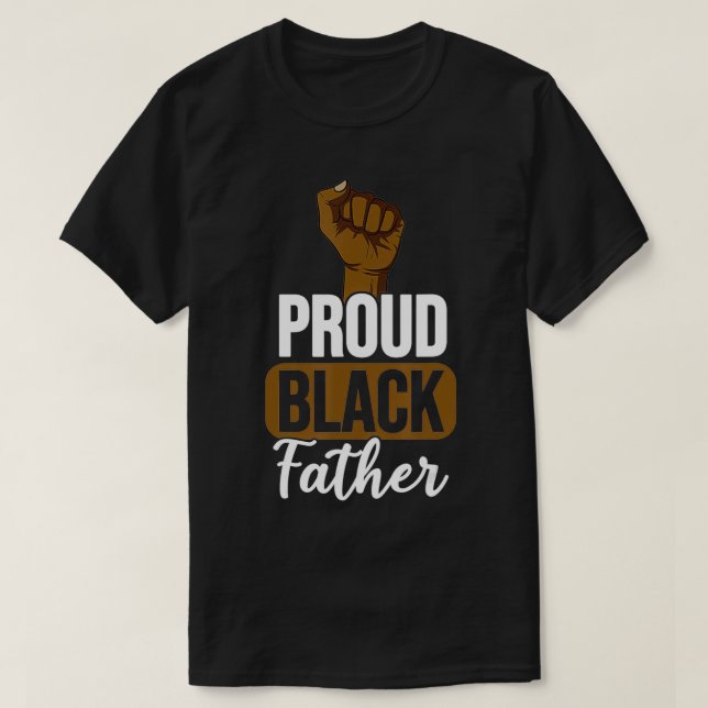 Mens Proud Black Vater Geschenk für Schwarzen Vate T-Shirt (Design vorne)