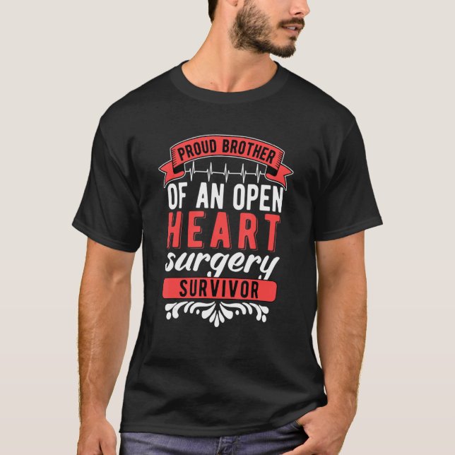 Mens Proud Brother Of An Open Heart Surgery Surviv T-Shirt (Vorderseite)