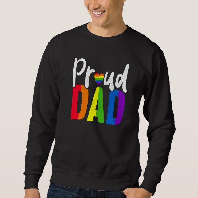 Mens Proud Dad Gay Proud LGBT Pride Month  Pride Sweatshirt (Vorderseite)