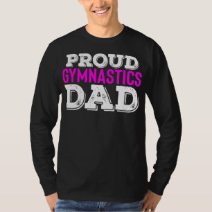 Mens Proud Gymnastics Dad Gift for Men Funny T-Shirt