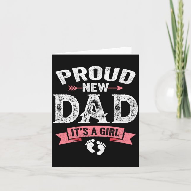 Mens Proud New Dad It's A Girl Funny Fathers Day N Karte (Vorderseite)
