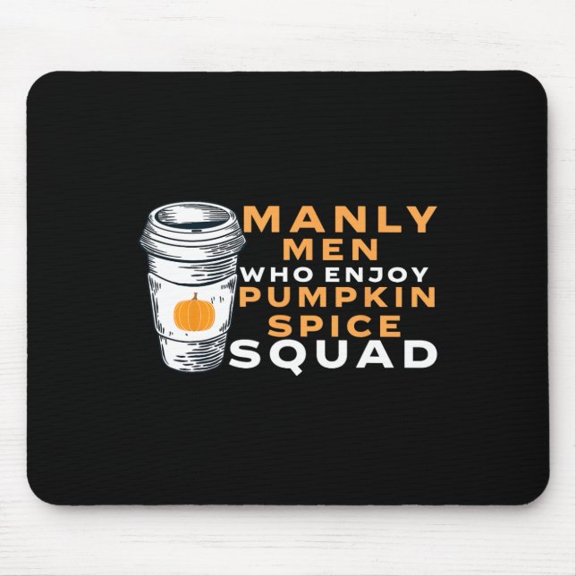 Mens Pumpkin Spice Boyfriend Husband Gag Joke Psl Mousepad (Vorne)
