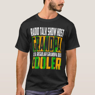 Mens Radio Talk Show Host Opa Wie ein Opa b T-Shirt