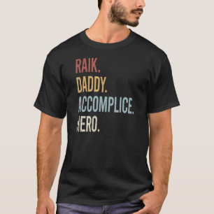 Mens Raik Daddy Accomplice Hero Retro Style Vintag T-Shirt