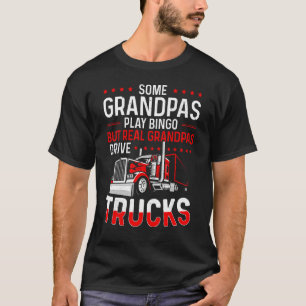 Mens Real Grandpas Drive Trucks Truck Driver Gran T-Shirt