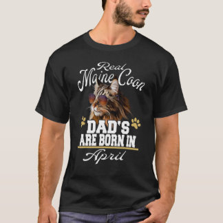 Mens Real Maine Coon Väter sind im April Geburtsta T-Shirt