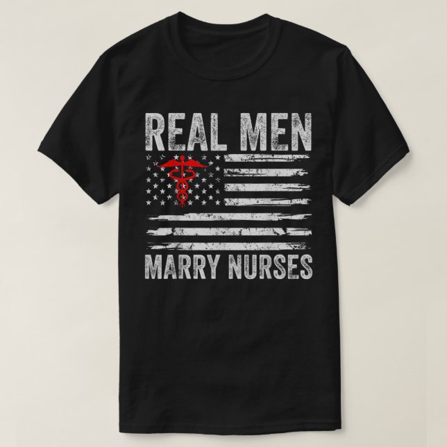 Mens Real Men Marry Nurses Funny Nurse Husband Fia T-Shirt (Design vorne)
