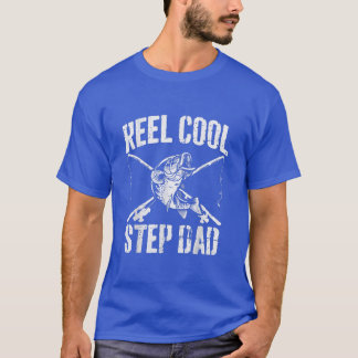 Mens Reel Cool Step Vater FishingVäter Day Großvat T-Shirt