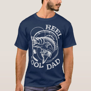 Mens Reel Cooler Vater Fisherman Daddy Fishing Fet T-Shirt