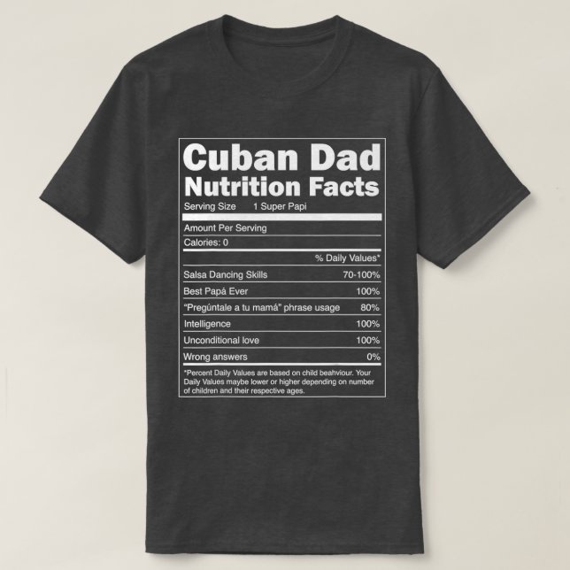 Mens Regalo para Papa Nutrition Facts Funny Cuban  T-Shirt (Design vorne)