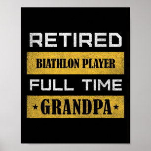 Mens Remüde Biathlon Player Full Time Opa Poster