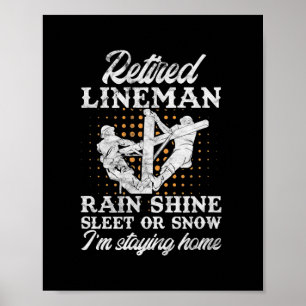 Mens Remüde Lineman Lineworker Rente Poster