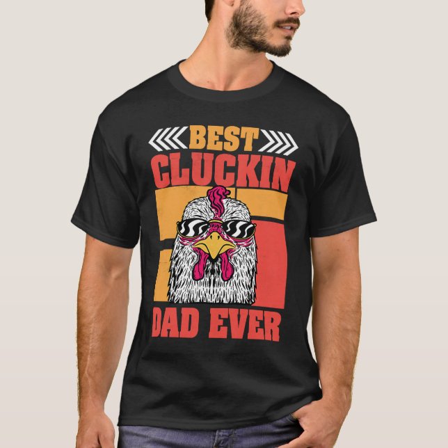 Mens Retro Best Cluckin Dad Ever Chicken Dad Roost T-Shirt (Vorderseite)