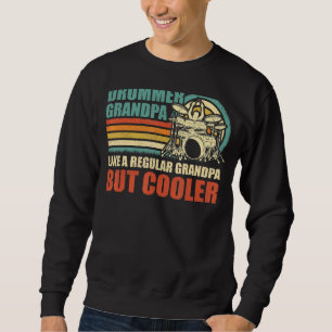 Mens Retro Drummer Opa wie ein regelmäßiger Großva Sweatshirt