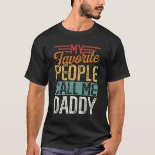 Mens Retro Meine Lieblings-Leute nennt mich Daddy T-Shirt