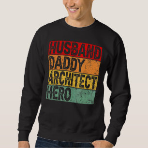 Mens Retro Vintagen Ehemänner Daddy Architecture F Sweatshirt