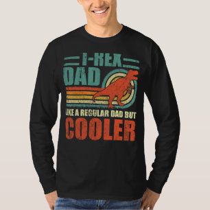Mens Rex Vater wie ein regelmäßiger Vater, aber Co T-Shirt
