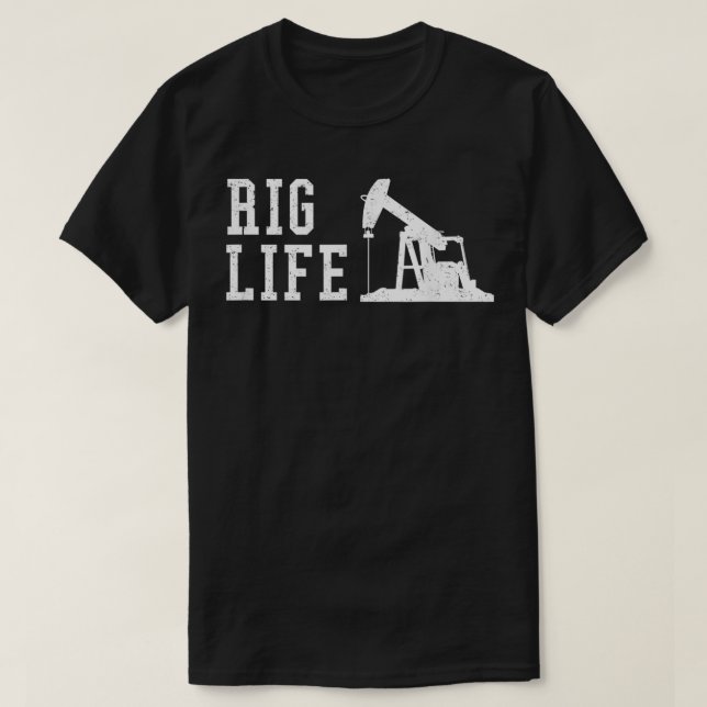Mens Rig Life Oilfield Rig Worker  T-Shirt (Design vorne)