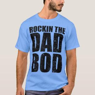 Mens Rockin Vater Bod Funny Workout Gym zum Besten T-Shirt
