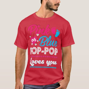 Mens Rosa oder Blau Pop Pop Lieben Sie Geschlecht T-Shirt