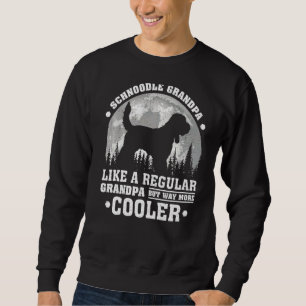 Mens Schnoodle Grandpa Vintag Schnoodle Dog Fath Sweatshirt