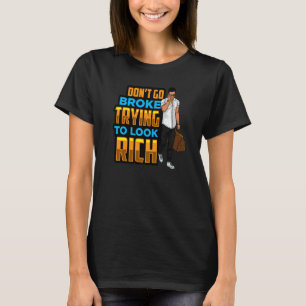 Mens Schwarzer Vater wächst nicht Broke und versuc T-Shirt