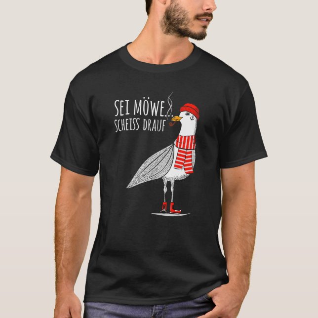 Mens Sei Möwe Scheiß Drauf Seagull Nordsee T-Shirt (Vorderseite)