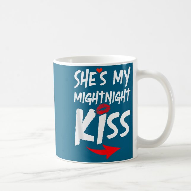 Mens She's My Midnight Kiss Happy New Year Matchin Kaffeetasse (Rechts)