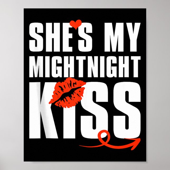 Mens She's My Midnight Kiss Happy New Year Matchin Poster (Vorne)