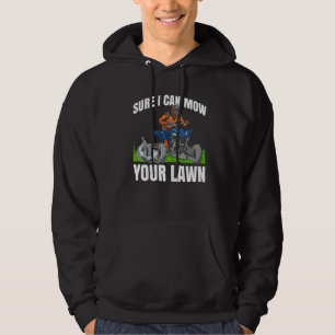 Mens sicher, ich kann Ihren Rasen Quad Bike Auto A Hoodie
